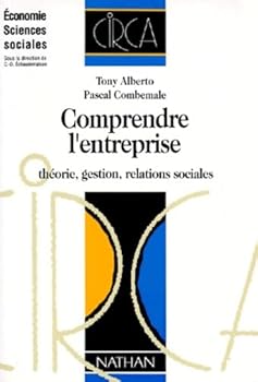 Paperback Comprendre l'entreprise : théorie, gestion, relations sociales [French] Book