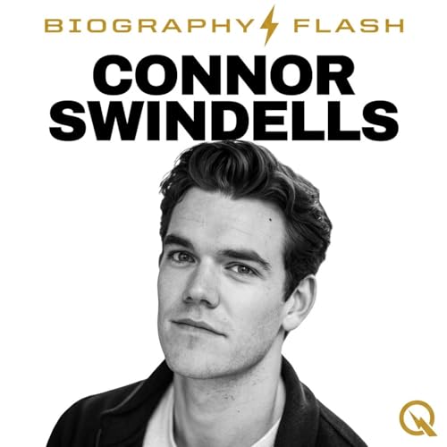 Connor Swindells - Biography Flash cover art