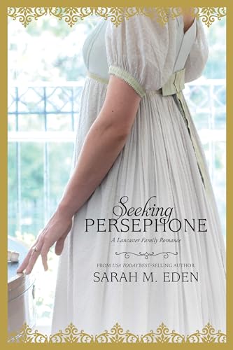 Seeking Persephone (The Lancaster Family Book 1)