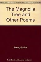 The Magnolia Tree and Other Poems B001MDBXJG Book Cover
