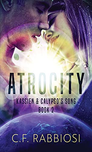 Atrocity (Kassien and Calypso's Song)