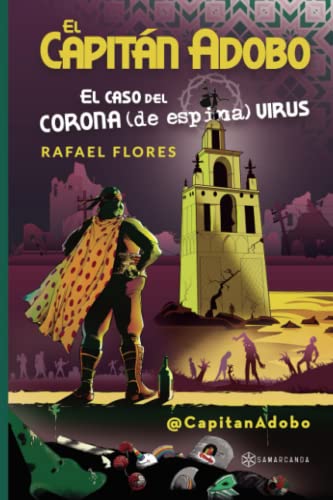 El Capitán Adobo. El caso del corona (de espina) virus (SIN COLECCION)