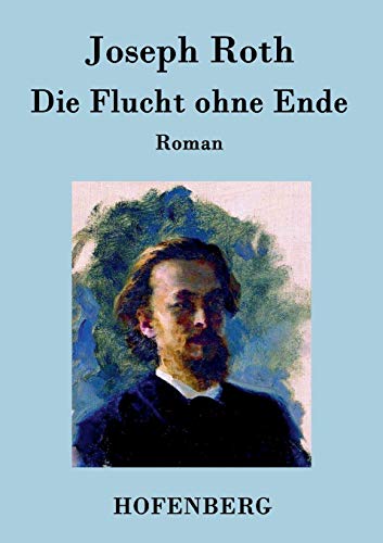 Die Flucht ohne Ende: Roman [German] 3843076960 Book Cover