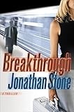 Breakthrough: A Thriller (Julian Palmer Thrillers Book 3)