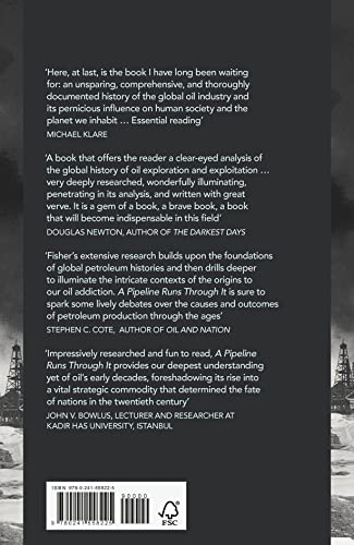 A Pipeline Runs Through It: The Story of Oil from Ancient Times to the First World War