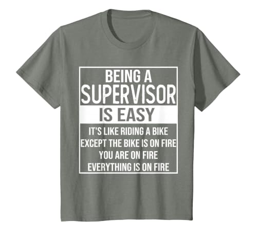 Funny Supervisor Design Saying: Being a Supervisor is Easy T-Shirt, Youth, Olive Heather, 3T