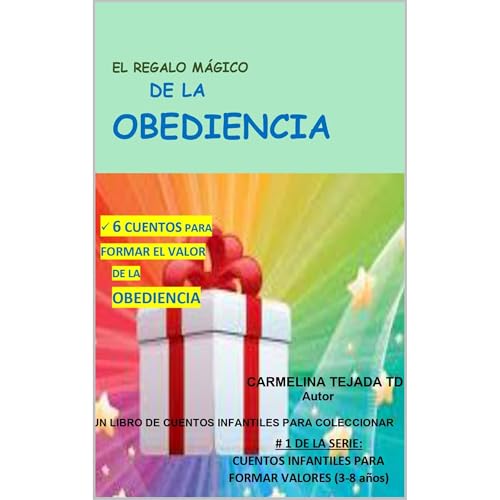 EL REGALO M&Aacute;GICO DE LA OBEDIENCIA Audiolibro Por CARMELINA TEJADA TD arte de portada