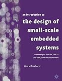 An Introduction to the Design of Small-Scale Embedded Systems