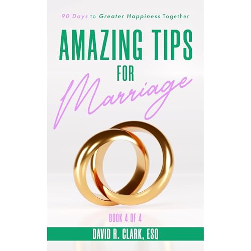 Amazing Tips For Marriage (Book 4 of 4) Audiolibro Por David R. Clark arte de portada