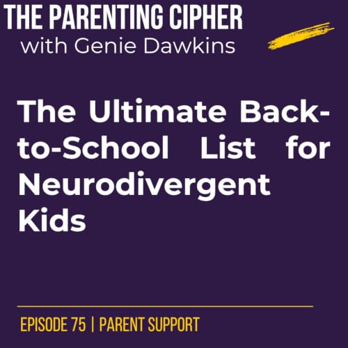 The Ultimate Back-to-School List for Neurodivergent Kids