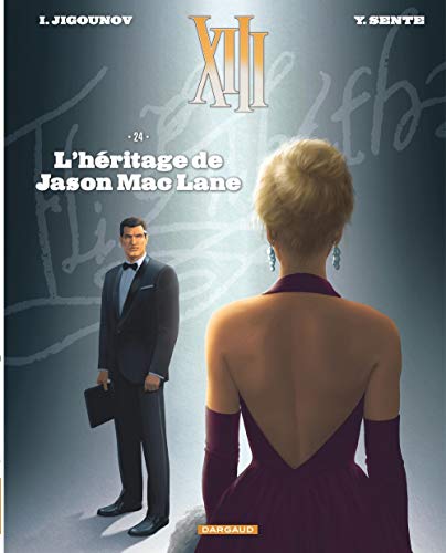 XIII - tome 24 - L'Héritage de Jason Mac Lane XIII - tome 24 - L'Héritage de Jason Mac Lane