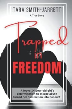Paperback Trapped In Freedom Book