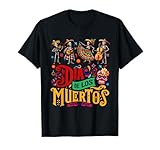 Dia De Los Muertos Mexican Skeletons Instrumentalist Dancing T-Shirt