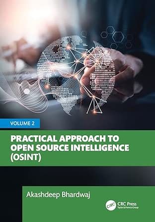 Practical Approach to Open Source Intelligence (OSINT): Volume 2-Wow! eBook