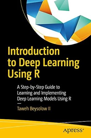 Amazon.com: Introduction to Deep Learning Using R: A Step-by-Step Guide ...