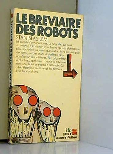 LE BREVIAIRE DES ROBOTS (INACTIF- FOLIO JUNIOR 1) [French] 2070341054 Book Cover