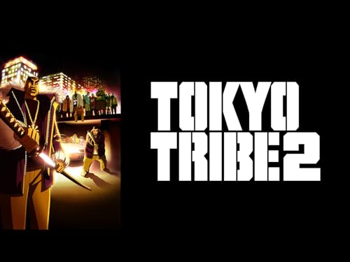 『TOKYO TRIBE 2』