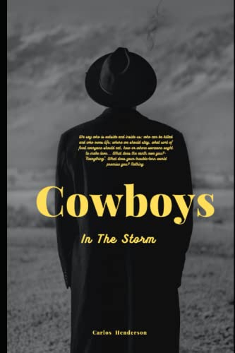 Cowboys In The Storm