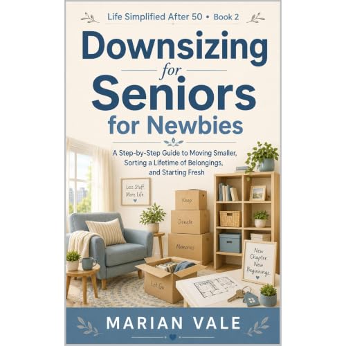 Downsizing for Seniors for Newbies Audiolibro Por Marian Vale arte de portada