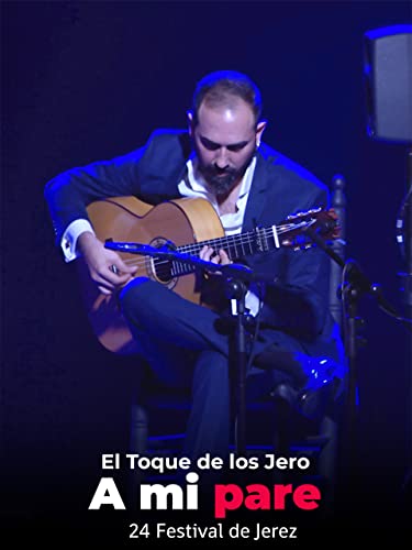 A mi pare. El Toque de los Jero. 24 Festival de Jerez