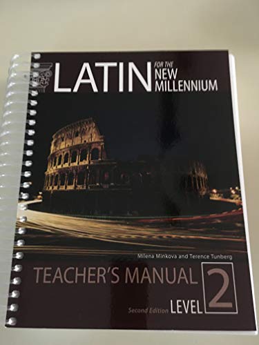 Latin for the New Millenium Teacher's Manual for Student Workbook Level 1 2nd ed