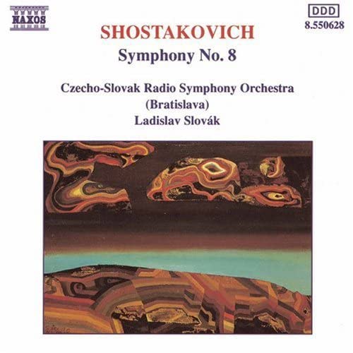 Symphony No. 8 Op. 65 [Audio CD] SHOSTAKOVICH,DIMITRI; Shostakovich and LADISLAV SLOVAK