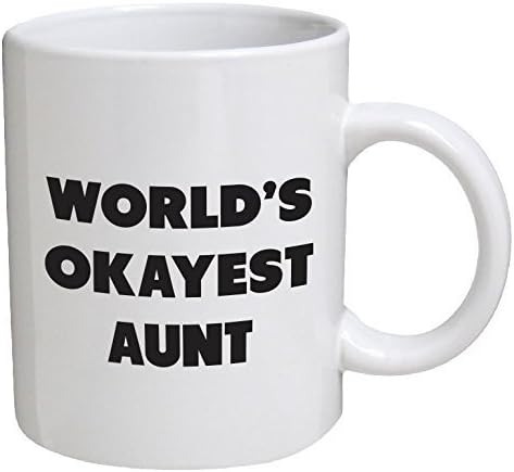 world's okayest aunt