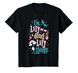 I'm Lily Doing Lily Things Cute Girls Gift T-Shirt