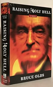 Hardcover Raising Holy Hell: A Novel Book