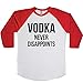 Shirtgoals Vodka Never Disappoints Unisex Baseball Long Sleeve Tee White-Red Medium