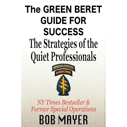 The Green Beret Guide for Success Audiolibro Por Bob Mayer arte de portada