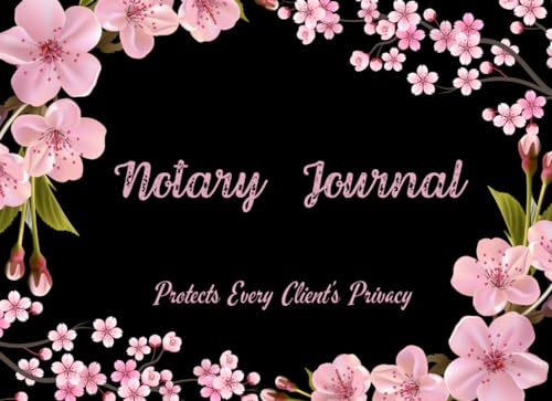 Notary Journal Protect Every Client's Privacy: One Per Page Notary Log Book For Women Small Pocket Size With Privacy Guard. Notary Public Logbook For Signing Agents With Pink Floral Design
