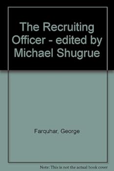 Paperback The Recruiting Officer - edited by Michael Shugrue Book