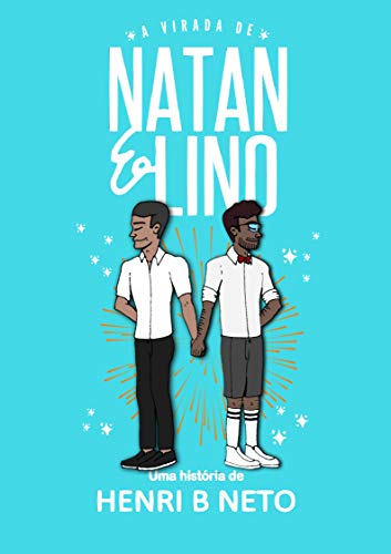 A Virada de Natan & Lino