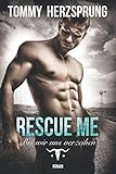 Cover zum Buch Rescue Me: Bis wir uns verzeihen