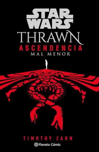 Star Wars Thrawn Ascendencia nº 03/03 Mal menor (novela): Bien Común: 3 (Star Wars: Novelas) Star Wars Thrawn Ascendencia nº 03/03 Mal menor (novela): Bien Común: 3 (Star Wars: Novelas)