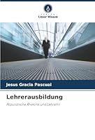 Lehrerausbildung: Populistische Rhetorik und Lehramt (German Edition) 6207828593 Book Cover