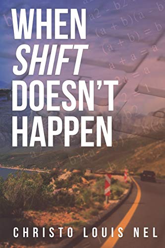 When Shift Doesn't Happen view 2