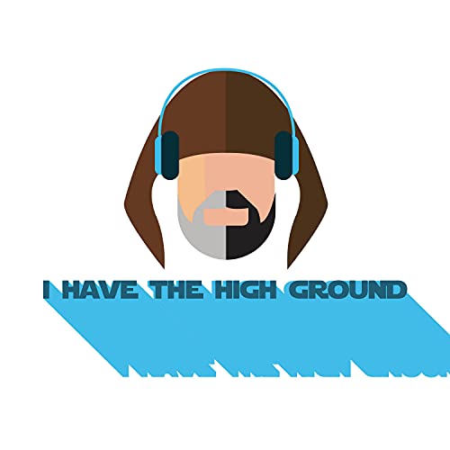 Couverture de I Have The High Ground