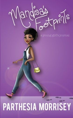 Mandisa's Footprints: A Young Girl's Journal