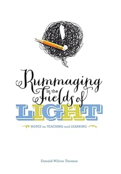 Hardcover Rummaging in the Fields of Light Book