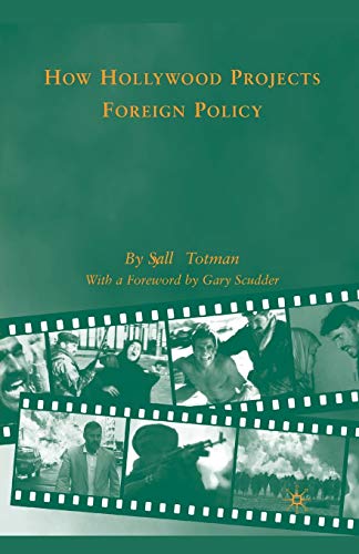 How Hollywood Projects Foreign Policy view 2