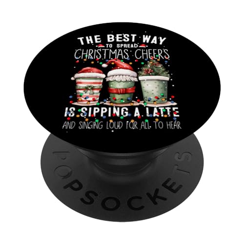 The Best Way To Spread Christmas Cheers Is With A Latte PopSockets Swappable PopGrip, Black