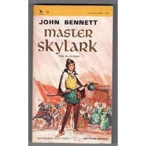 Mass Market Paperback Master Skylark: A Story Of Shakspere's Time Book