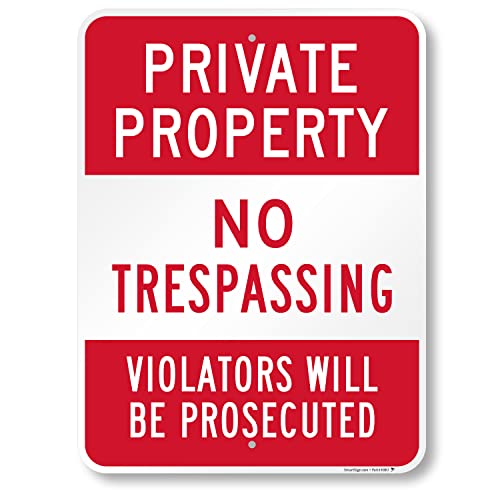 SmartSign 24 x 18 inch “Private Property - No Trespassing,Violators Will Be Prosecuted” Sign, Digitally Printed, 55 mil HDPE Plastic, Red and White, Made in USA