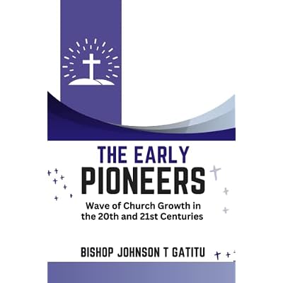 The Early Pioneers