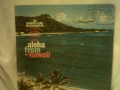 The Diamond Head Beachcombers - "Aloha From Hawaii".