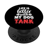 Photo Gallery nome del cane tank la vita è migliore con il mio cane di nome tank popsockets popgrip intercambiabile Photo Gallery nome del cane tank la vita è migliore con il mio cane di nome tank popsockets popgrip intercambiabile