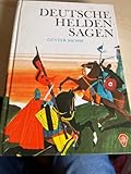 Deutsche Heldensagen : [den alten Quellen nacherzählt]