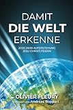  Damit die Welt erkenne: 2000 Jahr Auferstehung Jesu Christi feiern